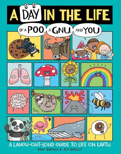 cover image A Day in the Life of a Poo, a Gnu, and You