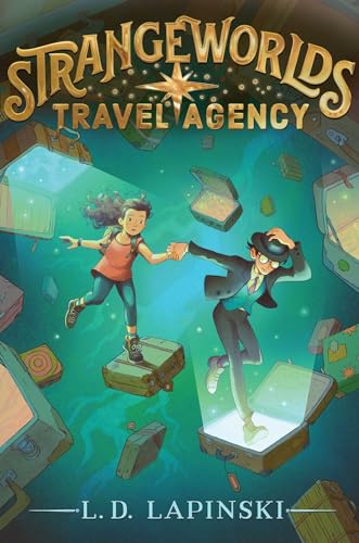 cover image Strangeworlds Travel Agency (Strangeworlds Travel Agency #1)