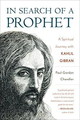 cover image In Search of a Prophet: A Spiritual Journey with Kahlil Gibran