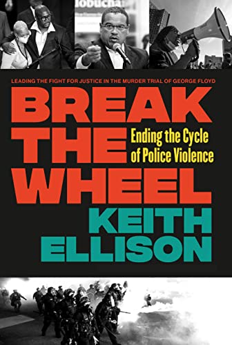 cover image Break the Wheel: Ending the Cycle of Police Violence