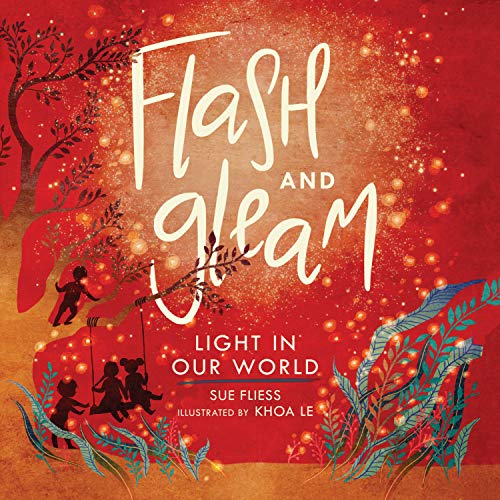 cover image Flash and Gleam: Light in Our World