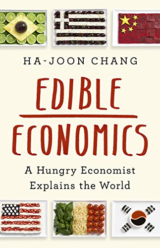 cover image Edible Economics: A Hungry Economist Explains the World