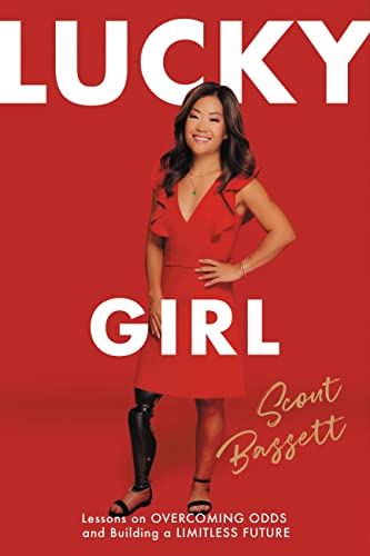 cover image Lucky Girl: Lessons on Overcoming Odds and Building a Limitless Future