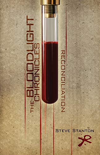 cover image The Bloodlight Chronicles: Reconciliation