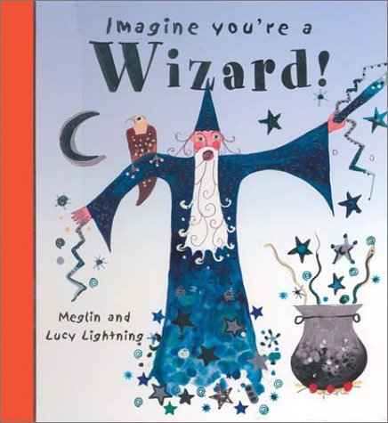 cover image Imagine You're a Wizard