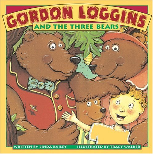 cover image Gordon Loggins and the Three Bears