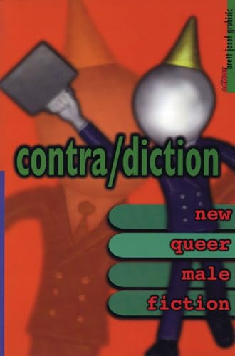 cover image Contra/Diction: New Queer Male Fiction