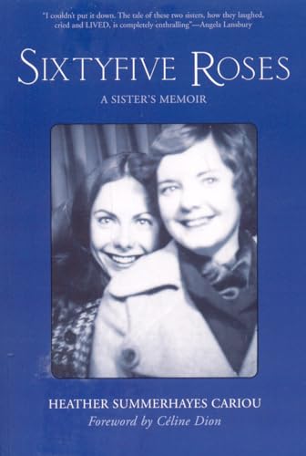 cover image Sixty-Five Roses: A Sister's Memoir