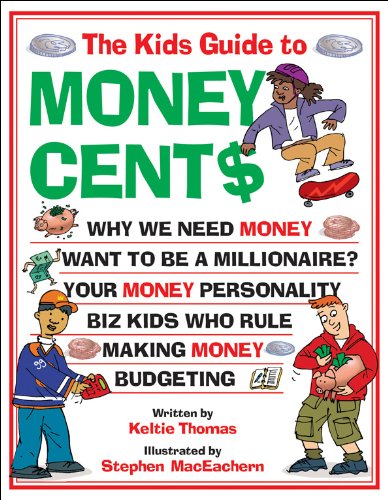 cover image The Kids Guide to Money Cent$