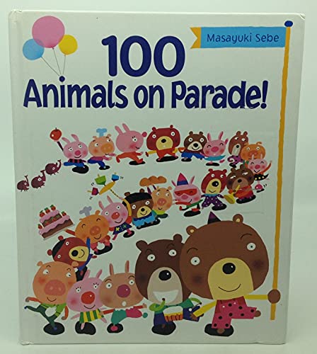cover image 100 Animals On Parade!