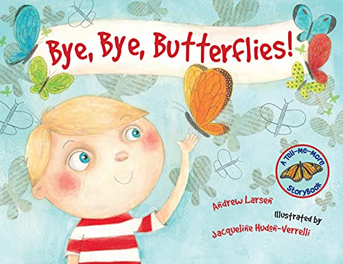 cover image Bye, Bye, Butterflies!