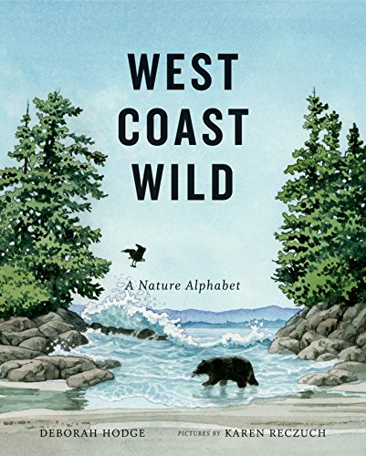 cover image West Coast Wild: A Nature Alphabet