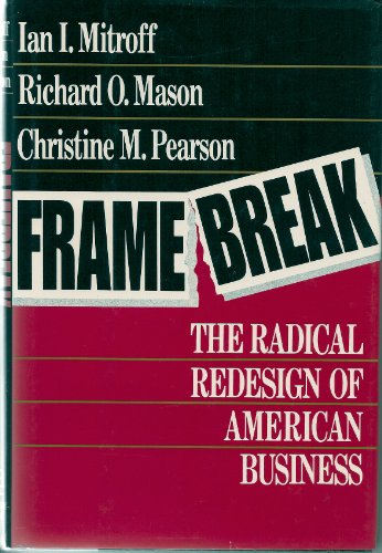 cover image Framebreak: The Radical Redesign of American Business