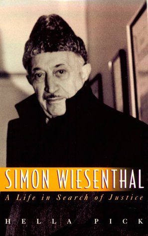 cover image Simon Wiesenthal: A Life in Search of Justice