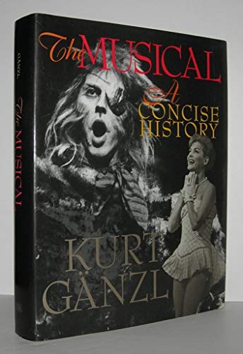 cover image The Musical: A Concise History