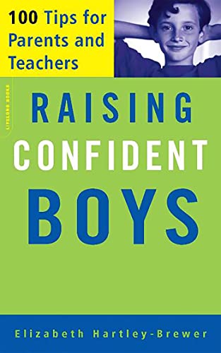 cover image Raising Confident Boys: 100 Tips for Parents and Teachers