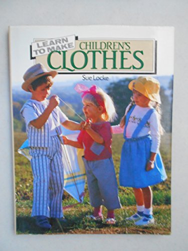 cover image Learn to Make Children's Clothes
