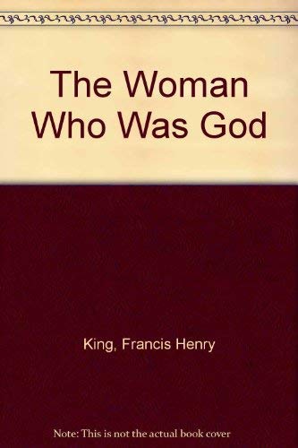 cover image The Woman Who Was God