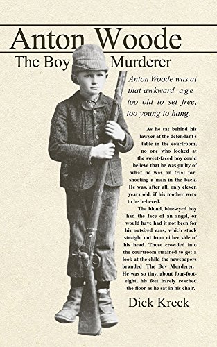 cover image Anton Woode: The Boy Murderer