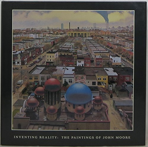 cover image Inventing Reality: The Paintings of John Moore