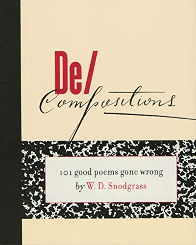 cover image De/Compositions: 101 Good Poems Gone Wrong