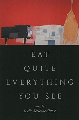 cover image Eat Quite Everything You See: Poems