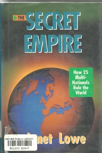cover image The Secret Empire: How 25 Multinationals Rule the World