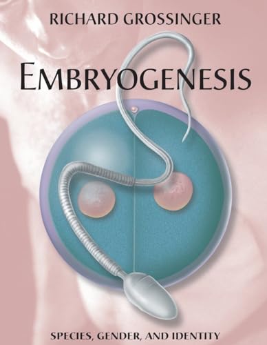 cover image Embryogenesis: Species, Gender, and Identity