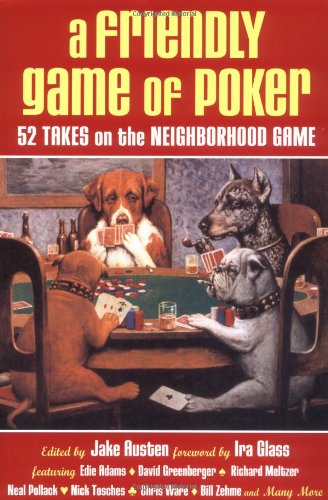 cover image A Friendly Game of Poker: 52 Takes on the Neighborhood Game