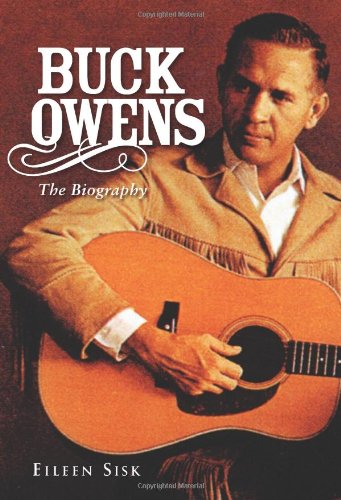 cover image Buck Owens: The Biography