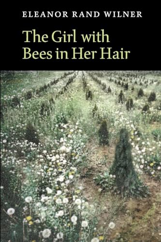 cover image THE GIRL WITH BEES IN HER HAIR