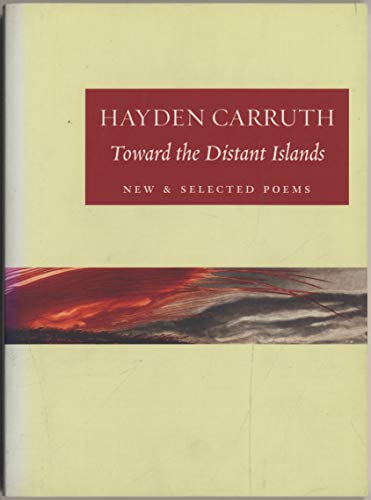cover image Toward the Distant Islands: New and Selected Poems