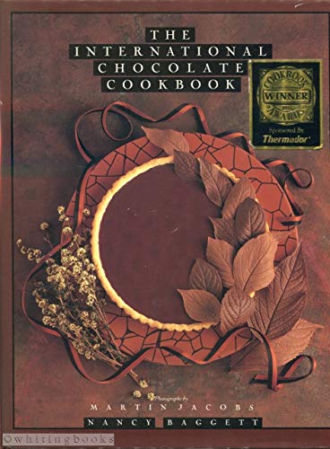 cover image The International Chocolate Cookbook
