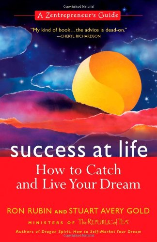 cover image SUCCESS@LIFE: A Zentrepreneur's Guide—How to Catch and Live Your Dream