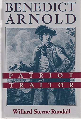 cover image Benedict Arnold: Patriot and Traitor