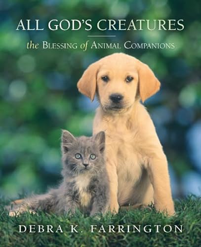 cover image All God's Creatures: The Blessing of Animal Companions