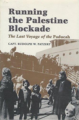 cover image Running the Palestine Blockade: The Last Voyage of the Paducah