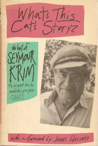 cover image What's This Cat's Story?: The Best of Seymour Krim