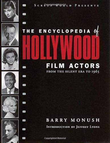 cover image The Encyclopedia of Hollywood Film Actors: From the Silent Era to 1965