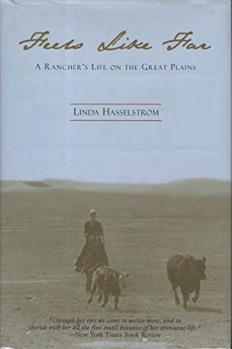 cover image Feels Like Far: A Rancher's Life on the Great Plains