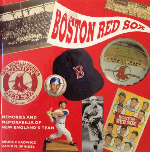 cover image The Boston Red Sox: Memories and Mementoes of New England's Team