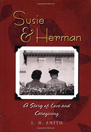 cover image SUSIE & HERMAN: A Story of Love and Caregiving