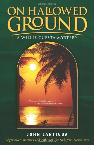 cover image On Hallowed Ground: A Willie Cuesta Mystery