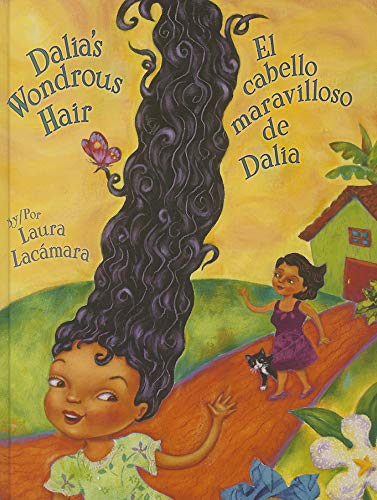 cover image Dalia’s Wondrous Hair/El cabello maravilloso de Dalia