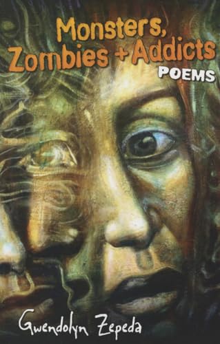 cover image Monsters, Zombies, and Addicts: Poems