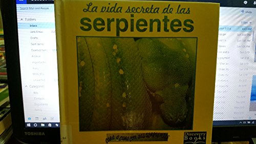 cover image La Vida Secreta de las Serpientes = Secret Lives of Snakes