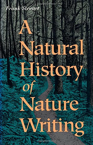 cover image A Natural History of Nature Writing