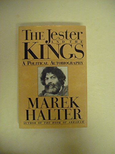 cover image The Jester and the Kings: A Political Autobiography