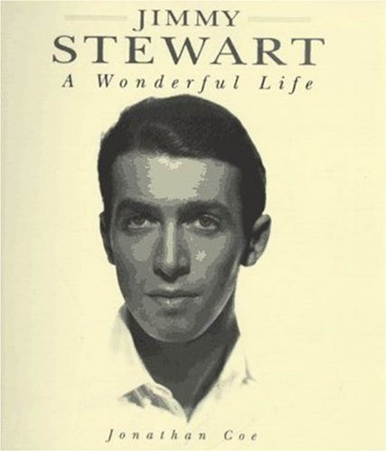 cover image Jimmy Stewart: A Wonderful Life