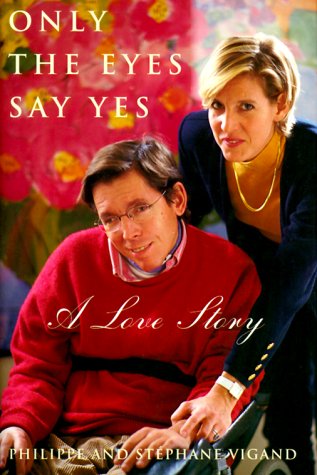 cover image Only the Eyes Say Yes